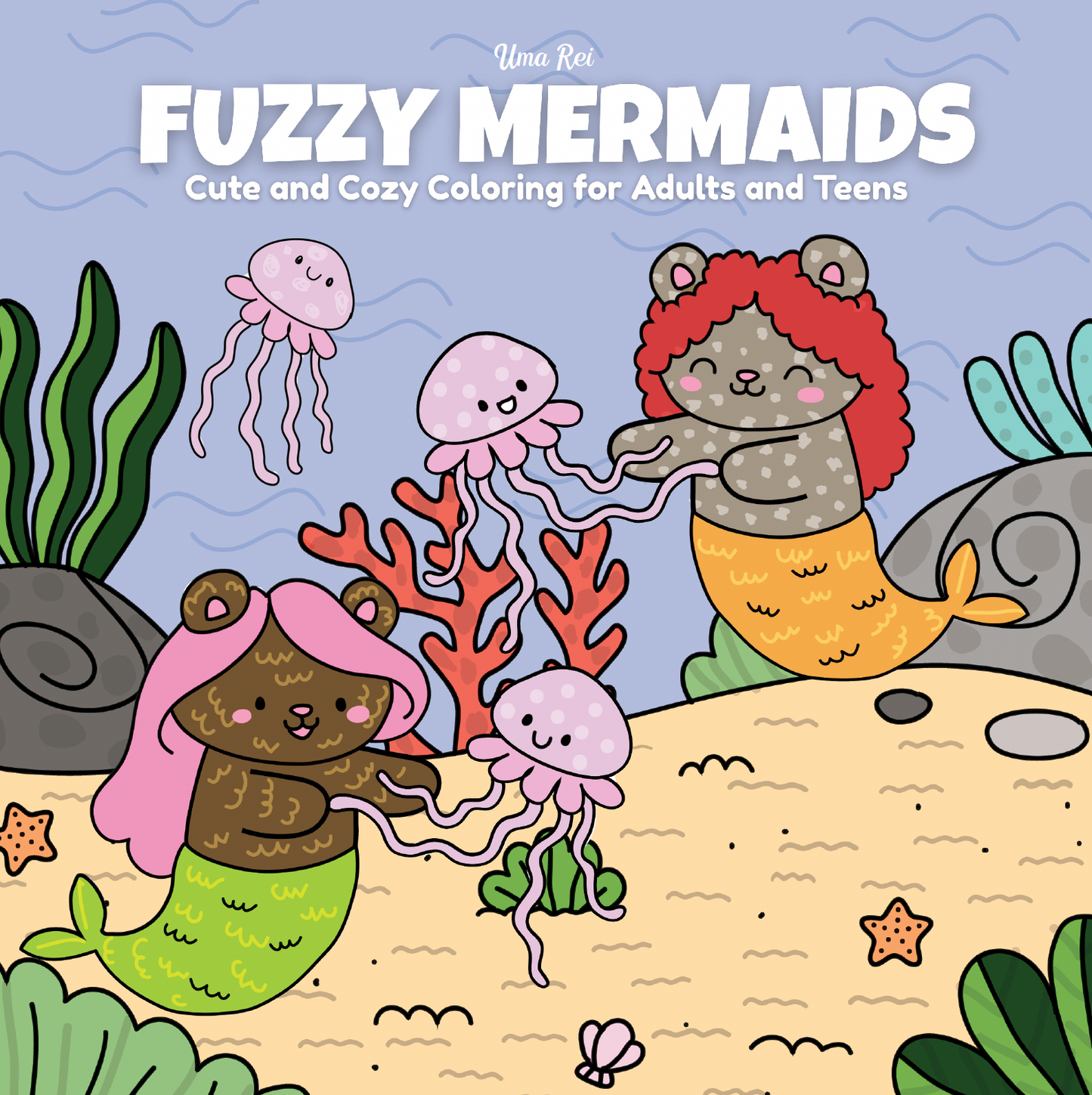 Fuzzy Mermaids coloring book cover – cute kawaii mermaid animals underwater