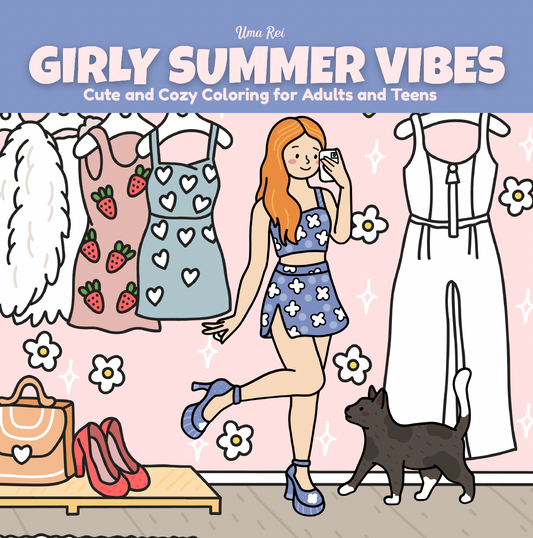 Girly Summer Vibes: Cute and Cozy Coloring Book for Adults and Teens
